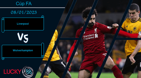 LUCKY88 Liverpool vs Wolverhampton,  Nhận định bóng đá 08/01/2023, Trút cơn bực bội