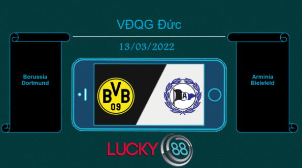 LUCKY88 Borussia Dortmund vs Arminia Bielefeld  , Tip bóng đá miễn phí ngày 13/03/2022